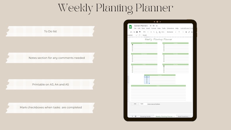 May include: A digital weekly planting planner on a tablet screen. The planner has a green and white color scheme and includes checkboxes for tasks. The text "Weekly Planting Planner" is at the top of the screen.