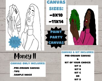 Money II / Pre-drawn Canvas / Pre-Sketched Canvas / Outlined Canvas / Sip and Paint Party/ Canvas Painting / DIY Paint Party