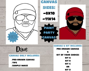 Dave / Hot Deal / Pre-drawn Canvas / Pre-Sketched Canvas / Outlined Canvas / Sip and Paint / Paint Kit / Canvas Painting / DIY Paint Party