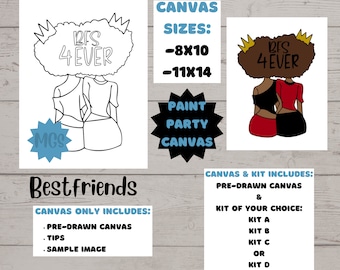 Bestfriends / Pre-drawn Canvas / Pre-Sketched Canvas / Outlined Canvas / Sip and Paint / Canvas Painting / DIY Paint Party / Woman