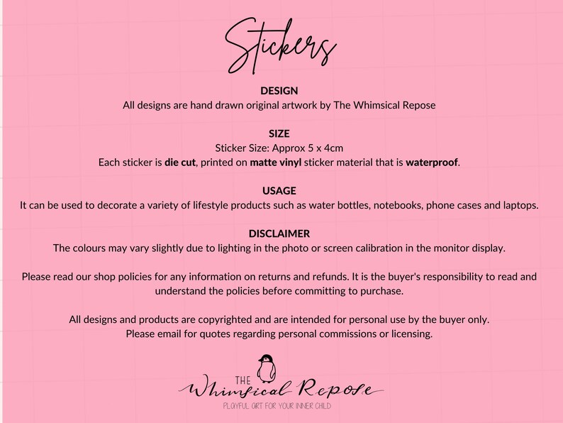 Pode incluir: Um fundo rosa com texto branco descrevendo os detalhes dos adesivos. O texto inclui as palavras "Stickers", "Design", "Tamanho", "Uso", "Aviso legal" e "The Whimsical Repose". Uma ilustra&ccedil;&atilde;o de pinguim est&aacute; na parte inferior do texto.