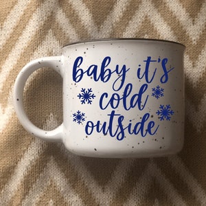 Baby it’s cold outside Speckled campfire Christmas mug | cute holiday coffee tea mug | Stocking stuffer | custom holiday gift idea