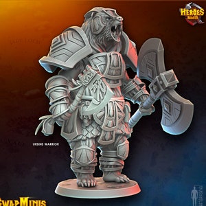 May include: A gray 3D printed miniature of a bear-like warrior wearing armor and holding a large axe. The miniature is standing on a round base. The text "URSINE WARRIOR" is printed on the base.