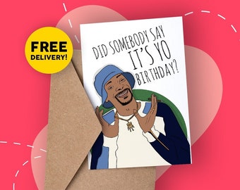 Details about   Its Your Birthdizzle Fo ShizzleSnoop Dogg InspiredBirthday CardFunny 