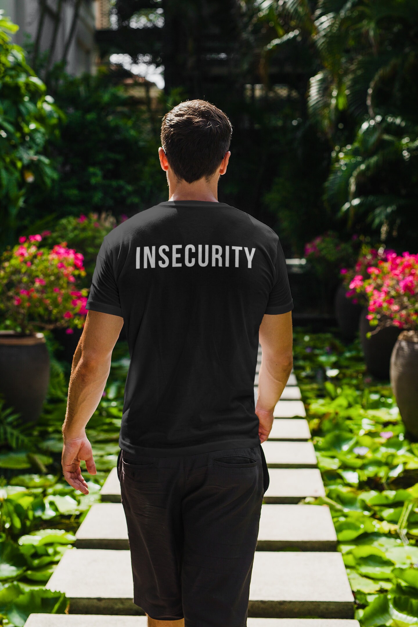 insecurity shirt
