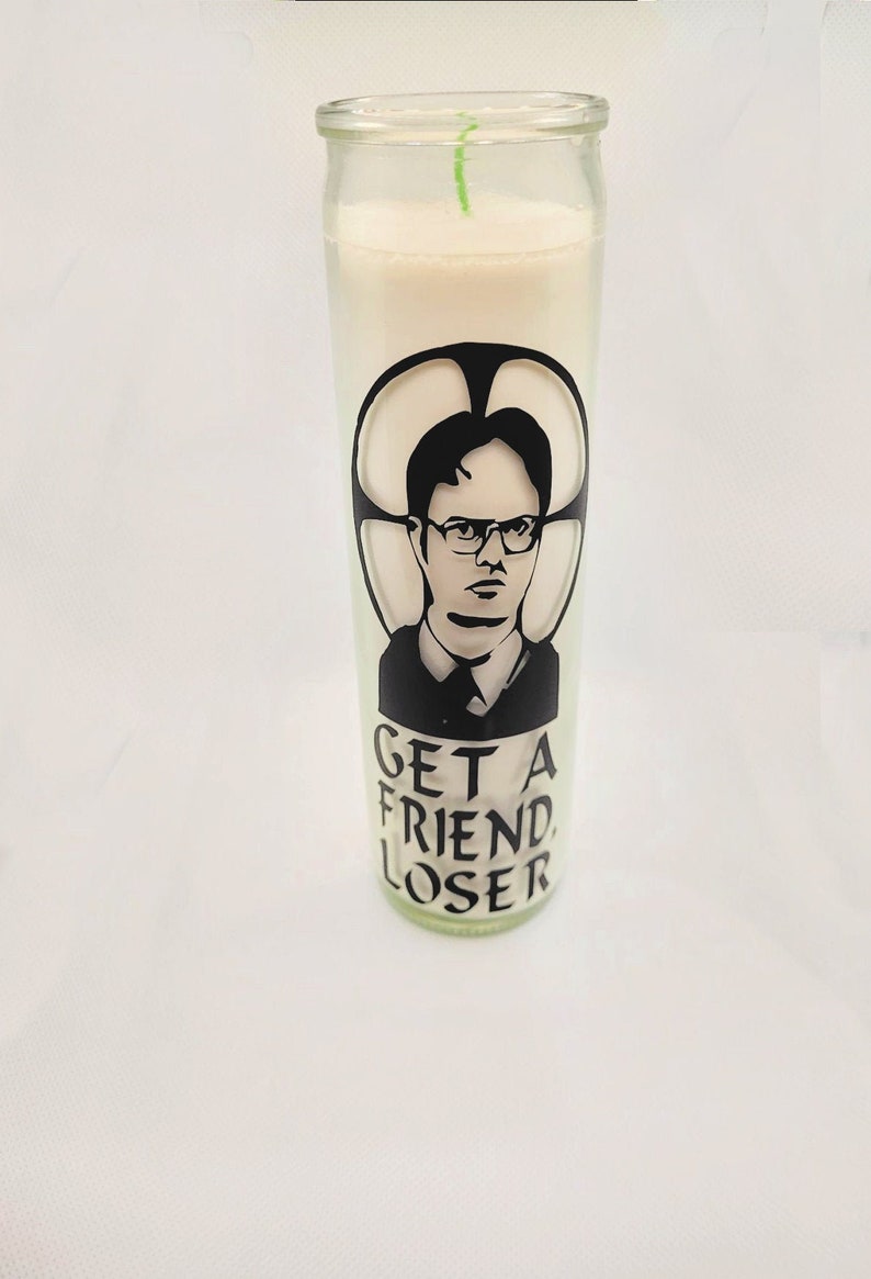 Get A Friend Dwight Schrute Prayer Candle Comedy Funny Television Loser