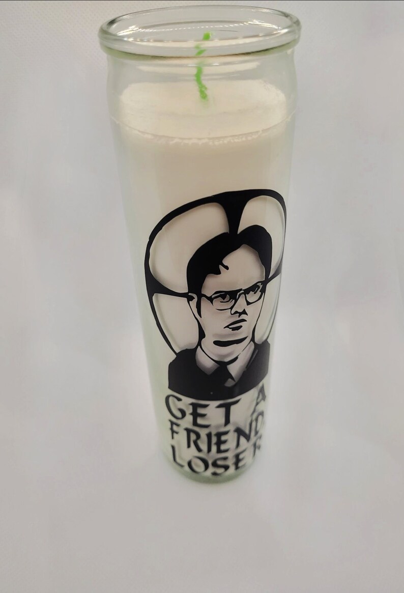 Get A Friend Dwight Schrute Prayer Candle Comedy Funny Television Loser