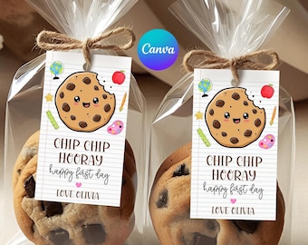 Cookie Printable Gift Tag, Canva Back To School Editable Tag, Student Teacher Classroom Appreciation Tag,Chocolate Chip Chip Hooray Template