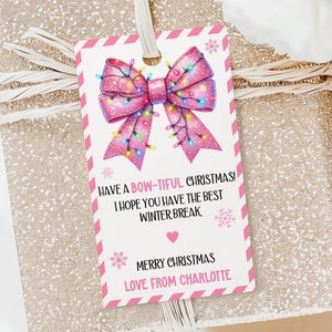 Rosa Schleife Geschenkanhänger Weihnachten, Urlaub druckbare Geschenkanhänger Schüler Lehrer, personalisierter Freund Winter Süß Urlaub Kokette Schleife Geschenkanhänger
