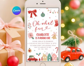 Christmas 1st Birthday Invitation – Oh What Fun Editable Canva Template, Phone Holiday Evite