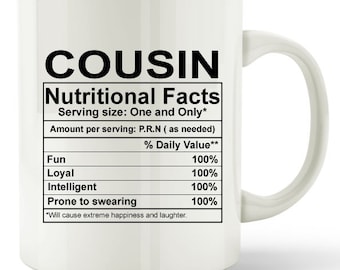 Cousin Gift Mug Cousin Nutritional Facts Gift Coffee Tea Cup…