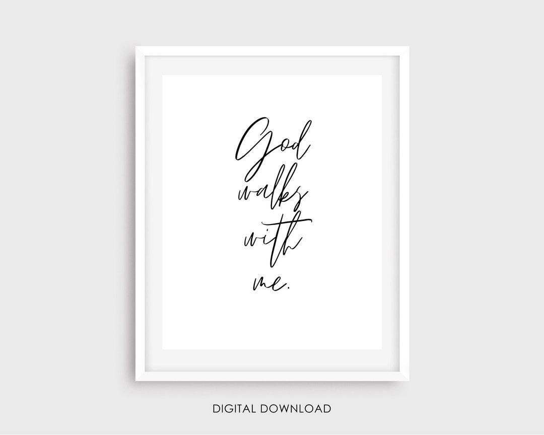 God Walks With Me - You Are Not Alone - Faith Based - Christian ...