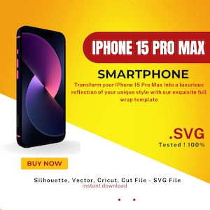 Apple iPhone 15 Pro Max Skin - Template Wrap - Silhouette, Vector, Cricut, Cut File - SVG File
