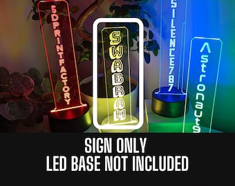 Replacment Vertical Sign only,Personalized Gamertag sign, Custom Gamer Tag Sign, ***LED Base Not Included***