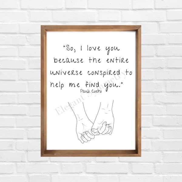 I Love You, Paulo Coelho Quote, Digital Download Print