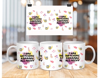 kdrama mug, sleepy panda mug, I was watching kdrama mug, kdramas all night, korean drama mug, Korean drama fan, korean drama mug, korean