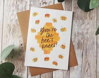 You're The Bee's Knees Card | Pack of 1 or 5 | Hand Painted Watercolour Calligraphy Design | A6 or A5 Blank Card | Eco Friendly Plastic Free