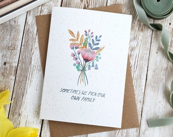 Sometimes We Pick Our Own Family Card | Alternative Mother's or Father's Day Card | Hand Painted Watercolour | A6 or A5 Blank Card