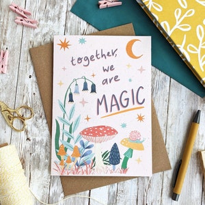 Together We Are Magic Mystic Celestial Mushrooms Valentines Anniversary Card Moon Stars A6 or A5 Blank Card Eco Friendly image 1