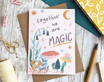 Together We Are Magic | Mystic Celestial Mushrooms Valentines Anniversary Card | Moon Stars | A6 or A5 Blank Card | Eco Friendly