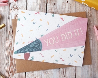 You Did It! | Congratulations Card | Graduation New Job Exam Results | A6 or A5 Blank Card | Eco Friendly Plastic Free