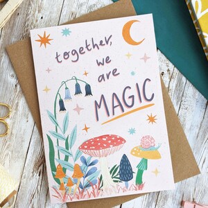 Together We Are Magic Mystic Celestial Mushrooms Valentines Anniversary Card Moon Stars A6 or A5 Blank Card Eco Friendly image 2