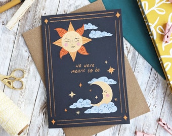 We waren bedoeld om te zijn | Maan en zon hemelse tarotlotkaart | Valentijnsdag jubileumkaart | Blanco A6- of A5-kaart | Milieuvriendelijk