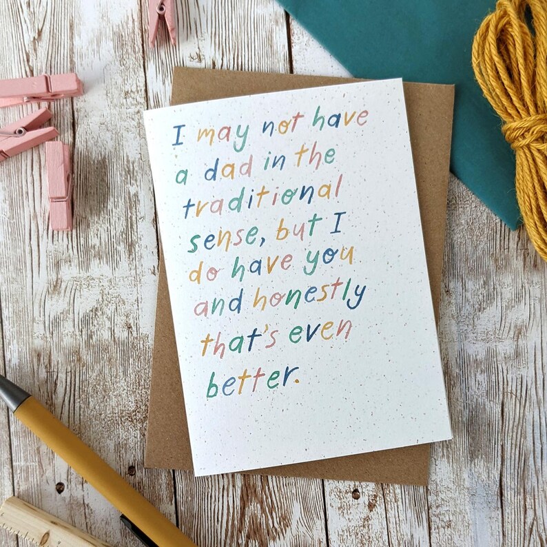 Alternative Father's Day Card Card for Stepdad Foster Dad Grandad or Father Figure A6 or A5 Blank Card Eco Friendly Plastic Free image 1