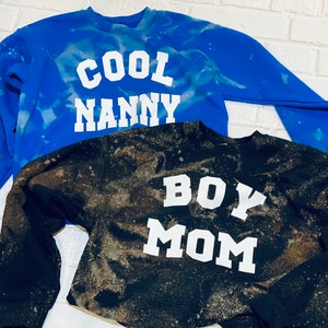 Custom Bleached Sweatshirt, Custom tie dye- custom gift