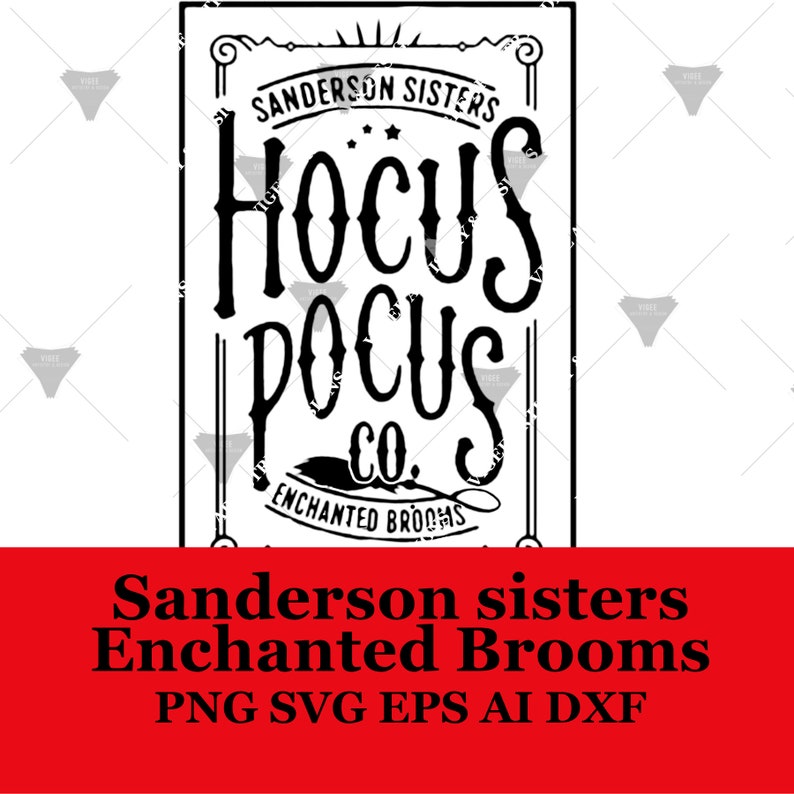 Sanderson Sisters Hocus Pocus Co. Enchanted Brooms. PNG SVG Etsy