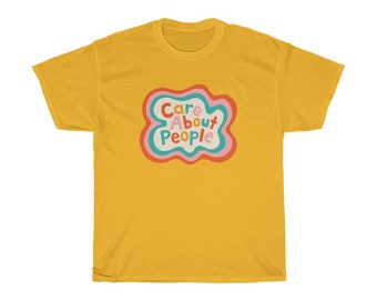 Care About People Unisex Heavy Cotton Tee, Love everybody Shirt, Colorful T-shirt, Hippy Love Peace