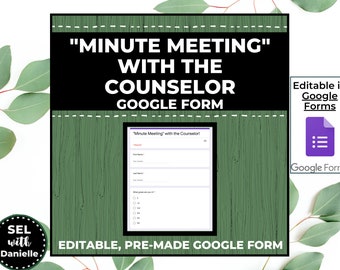 Minute Meeting with the Counselor Template - [GOOGLE FORM] [DIGITAL]