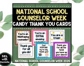 National School Counselor Week Candy Themed Thank You Cards - NSCW