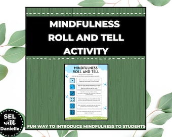 Mindfulness Roll and Tell Activity [Counseling] [Game]