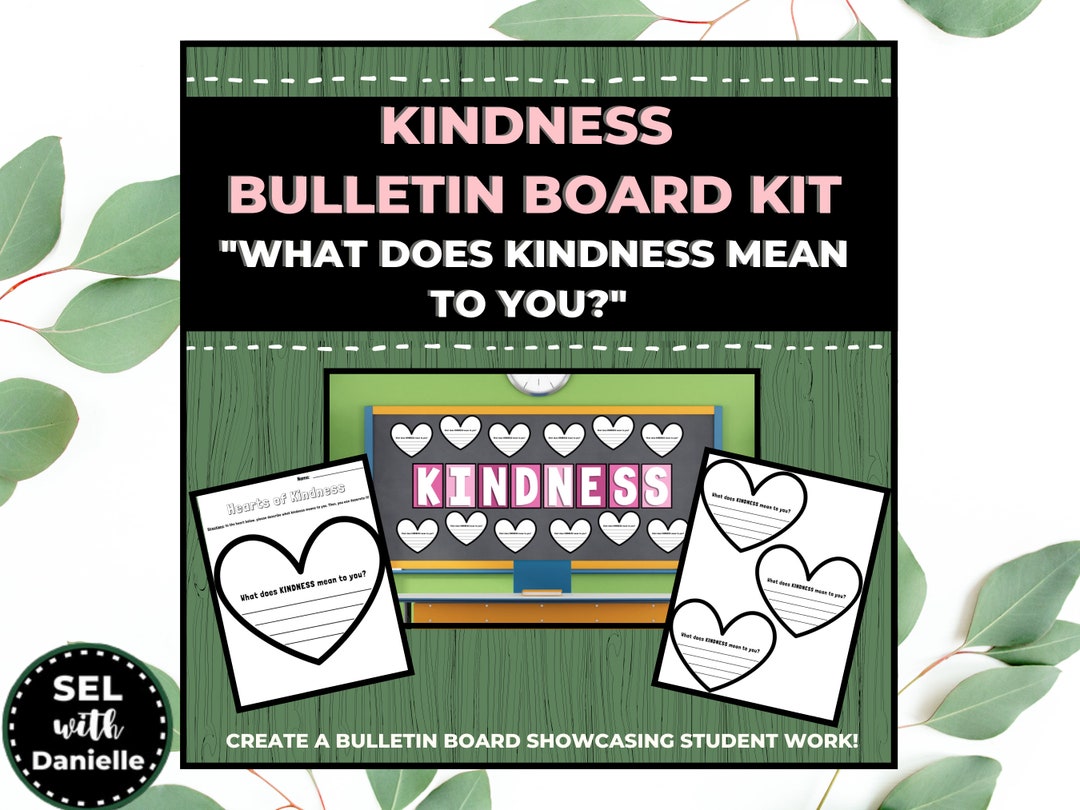 valentine-s-day-kindness-bulletin-board-what-does-kindness-mean-to-you