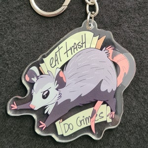 Eat Trash Do Crime Opossum Acrylic Keychain