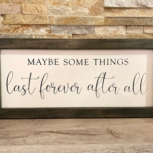 Forever After All Wood Sign, Framed Anniversary Gift (24x10.5)