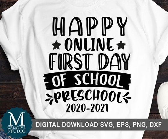 Download Happy Online First Day Svg Preschool Svg Cut File Virtual Etsy