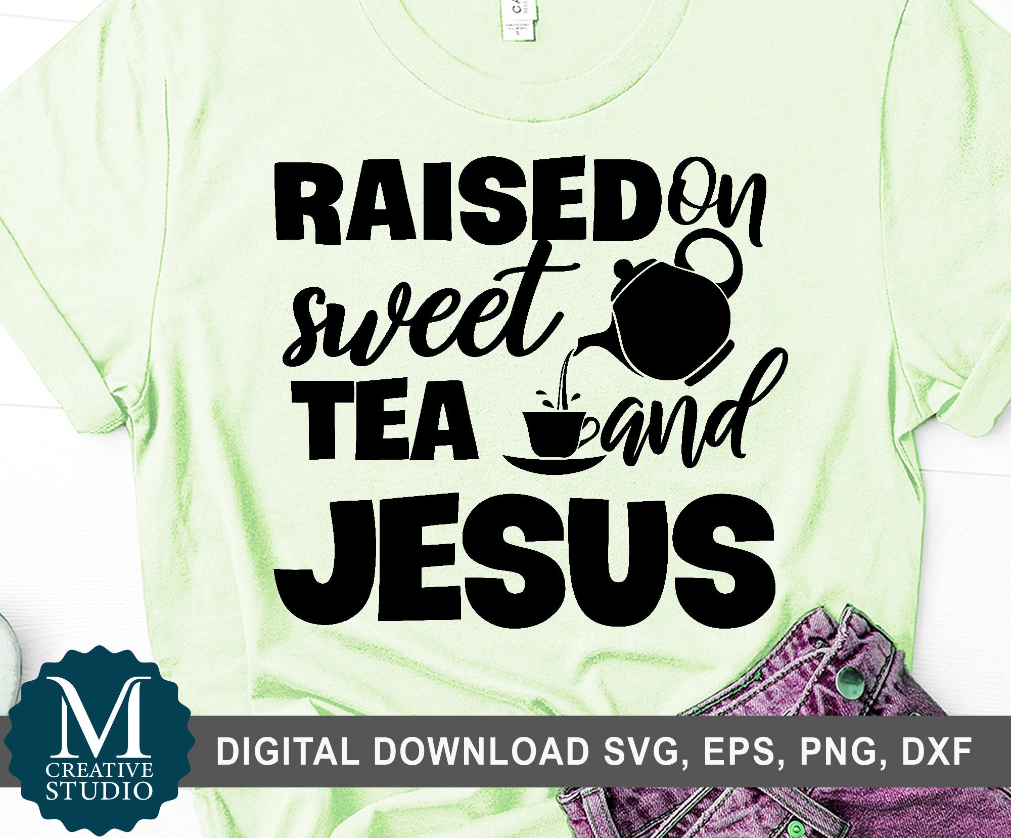 Free Free 291 Raised On Sweet Tea And Sunshine Svg SVG PNG EPS DXF File