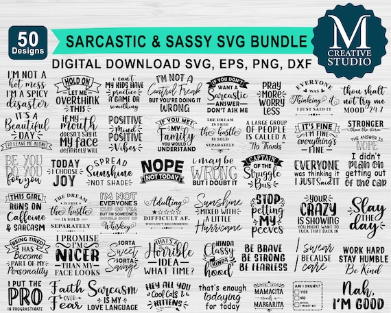Download Sarcastic Bundle Svg Funny Quote Sarcastic Quotes Svg Etsy