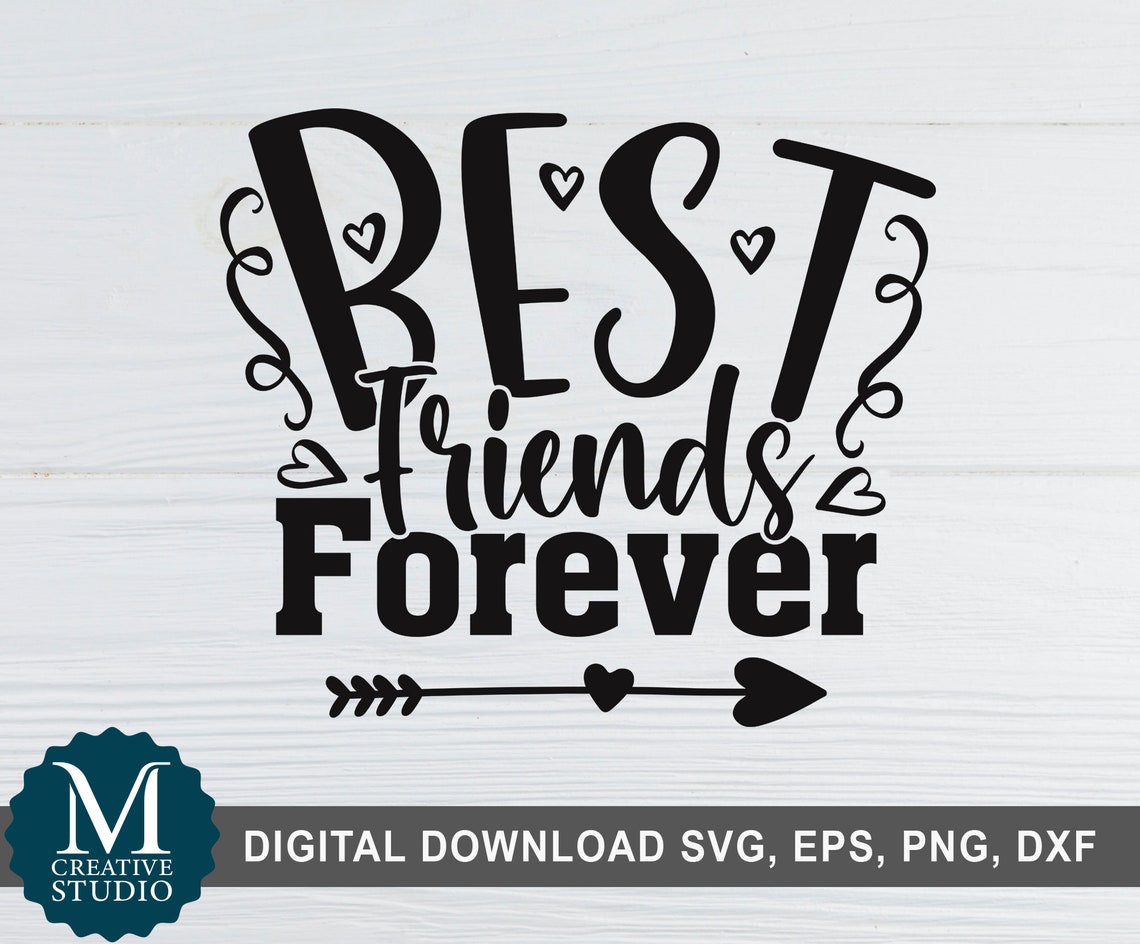 Best Friends Forever Svg Eps Png Dxf Best Friends Svg - Etsy