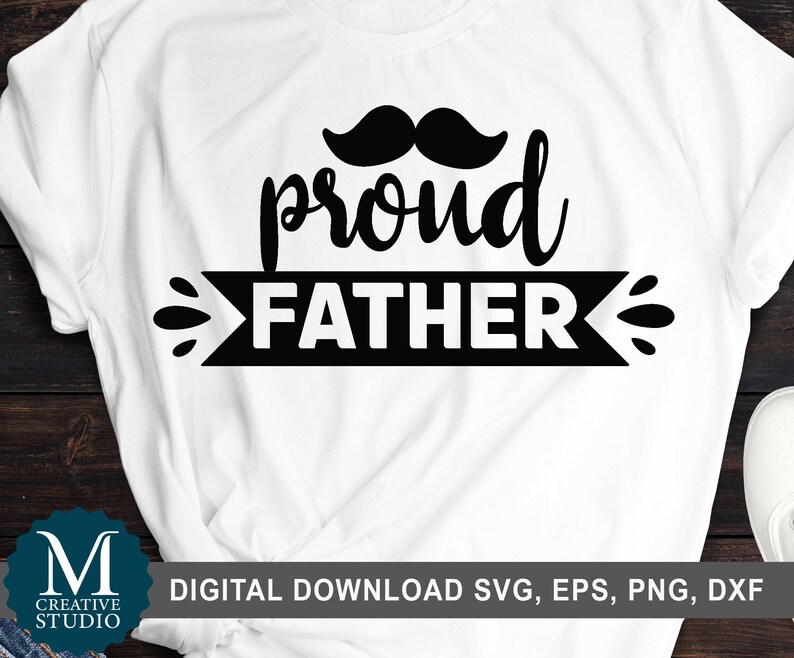 Download Dad Svg Proud Father Svg Png Dxf Eps Dad Funny Svg File For Cricut Fathers Day Svg Cut File Digital Download Clip Art Art Collectibles Dongduongland Com Vn