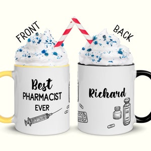Custom Pharmacist Graduation Gift, Pharmacist To Be Mug, Pharmacy Student Gift, Best Pharmacist Ever , Pharmacist Mug,