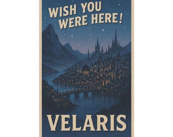 ACOTAR Print, Velaris Wish You Were Here Unframed Prints, Romantasy Wall Art, A court of thorns and roses, Sarah J Maas Merch, ACOTAR Print