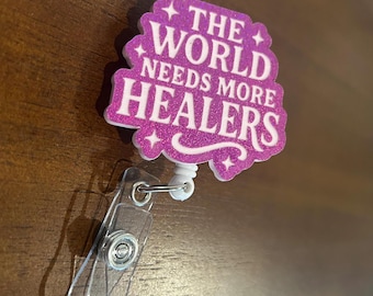 Throne of Glass Badge Reel | “The World Needs More Healers” Acrylic ID Holder | Nurse Badge Reel, Teacher Gift, Bookish Alligator Clip Reel