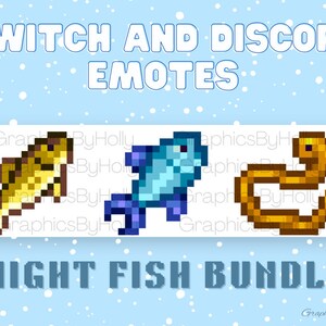 May include: A set of three pixel art emotes for Twitch and Discord. The emotes are a yellow fish, a blue fish, and a gold worm. The emotes are part of a "Night Fish Bundle".