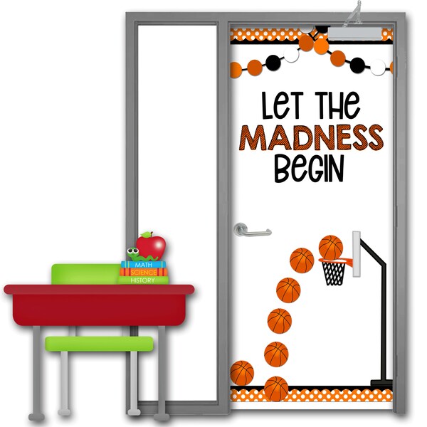 March Basketball Door Decoration Kit, Classroom Door Decoration, Let the Madness Begin, Class Bulletin Board Decor, March Door Decoration