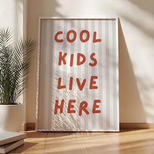 Coole Kinder leben hier DRUCKBARE POSTER, Spielzimmer Dekor, druckbare Kinder Kunst, Kinderzimmer Dekor, Kinderzimmer Dekor, Spielzimmer Poster, coole Kinder Druck