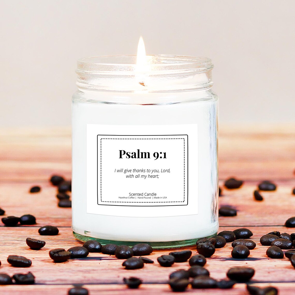 Psalm 91 Candle, I Will Give Thanks to the Lord, Bible Verse Scented