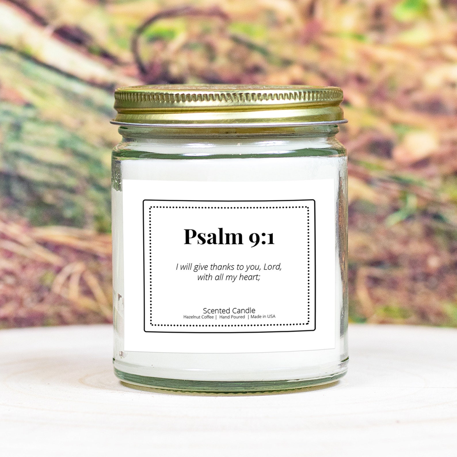 Psalm 91 Candle, I Will Give Thanks to the Lord, Bible Verse Scented